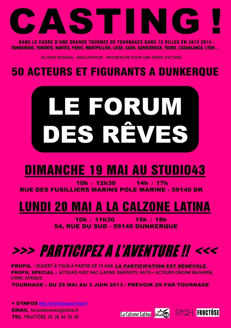 Le forum des rêves - affiche de casting à Dunkerque